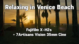 Relaxing in Venice Beach with Fujifilm X-H2s + 7Artisans Vision 35mm