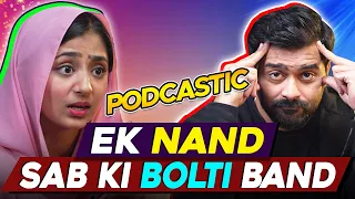 Ek Nand Sab Ki Bolti Band ft. Maham Afreen | Podcastic # 41 | Umar Saleem