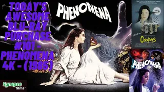 TODAY'S AWESOME BLU-RAY PURCHASE #101 - Phenomena 4K (1985) Limited Edition