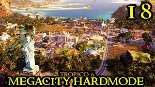 NEW DISTRICT - Tropico 6 MEGACITY & HARDMODE || MAX Difficulty & City Builder Part 18