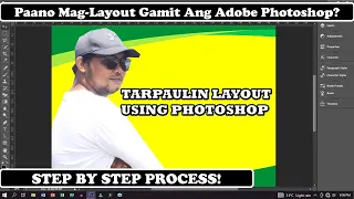 Paano Mag Layout Ng Tarpaulin Design Gamit Ang Photoshop? | Step by Step Process | Teacher Kevin PH