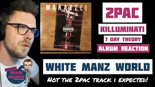 2pac - White Manz World | THIS WAS NOT THE 2PAC TRACK THAT I EXPECTED! | UK REACTION