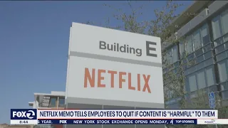 Netflix memo tells employees to quit if the content is "harmful" to them