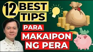 12 Best Tips Para Makaipon ng Pera - By Doc Willie Ong