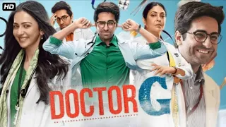 Doctor G Full Movie HD 2022 l Ayushmann Khurana,Rakul Preet Singh, Sheeba Chaddha l Review & Facts