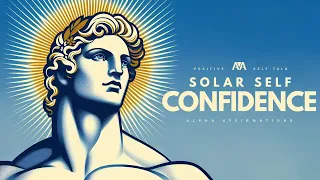 [ 8 hz ] Solar Self Confidence Affirmations 𖥞 Pure Positive Energy