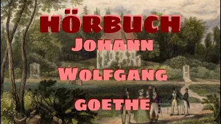 [𝐇Ö𝐑𝐁𝐔𝐂𝐇][ Erprobtes Glück - Das Leben des Johann Wolfgang Goethe ]