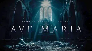 AVE MARIA - Tommee Profitt x Stanaj