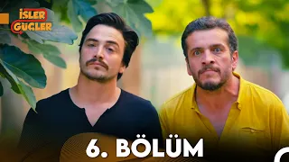 İşler Güçler 6. Bölüm (FULL HD)