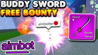 Buddy Sword Is OP For GAINING TONS of BOUNTY... (Blox Fruits)