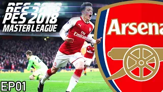PES 2018 Arsenal Master League S1E1 | HOW GOOD IS THIS GAME!!