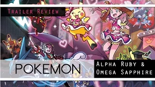 Pokémon Omega Ruby and Pokémon Alpha Sapphire Animated Trailer Review