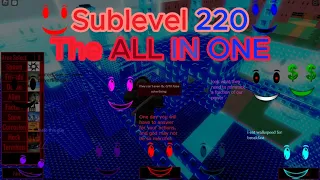 How to find them ALL(?) - SUBLEVEL 220 GUIDE (PM 6:06:06.606)