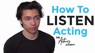 How To LISTEN and Act Realistically