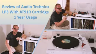 Audio Technica LP3 With AT91R Cartridge One Year Usage Review - Vlog 257