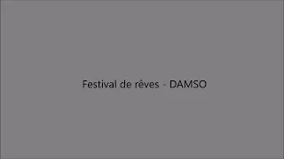 Festival de rêves - DAMSO paroles
