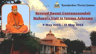 Revered Swami Gautamanandaji Maharaj's Visit to Ramakrishna Mission,  Jammu