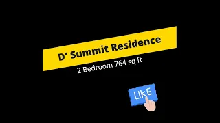 D'Summit Residence 2 Bedroom Fully Furnished For Rent