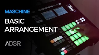 Maschine - How to start building a track from a visual arrangement