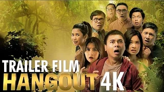 TRAILER FILM HANGOUT (di bioskop 22 Desember 2016)