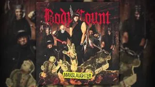 BODY COUNT - Manslaughter