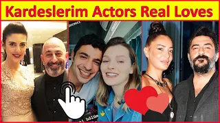 Kardeslerim Actors Real Spouses and Partners,  Real love stories 💔❤️, Turkish series