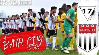 THE CUP COMPETITION WE CAN WIN | Football Manager 2020 Bath City | FM20 LLM Ep 17