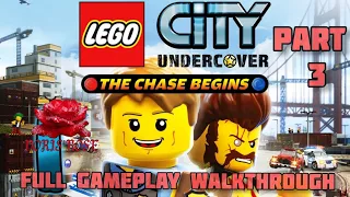 LEGO City Undercover - Full Gameplay Walkthrough (Part 3)