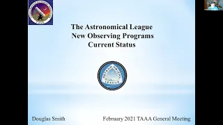 2021-02 (February) Tucson Astronomy TAAA General Meeting (Public Portions)