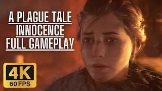 A Plague Tale: Innocence Full Gameplay Walkthrough (4K60FPS No Commentary)