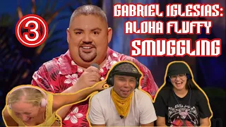 Gabriel Iglesias: Aloha Fluffy Part 3 (Smuggling) | Reaction!