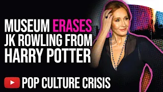 Pop Culture Museum ERASES JK Rowling From Harry Potter Over 'Transphobic Views'