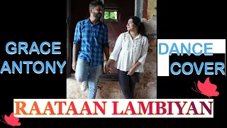 Grace Antony | Raataan Lambiyan | Choreography | Dance Video | #shorts