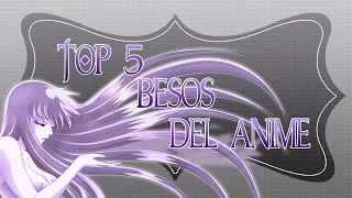 Top 5 Besos Más Romanticos.