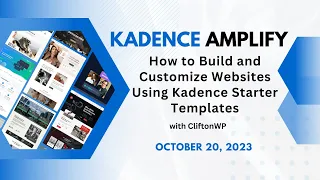 How to Build and Customize Websites Using Kadence Starter Templates with CliftonWP