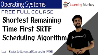 Shortest Remaining Time First SRTF Scheduling Algorithm || Lesson 19 || Operating Systems ||