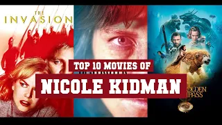 Nicole Kidman Top 10 Movies | Best 10 Movie of Nicole Kidman