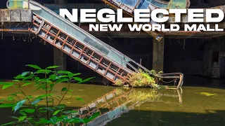 Neglected | New World Mall