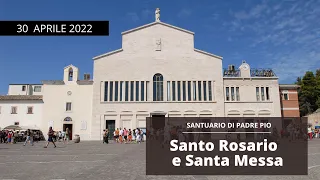 🔴 Santo Rosario e Santa Messa - 30 aprile 2022 (mons. Domenico D'Ambrosio)