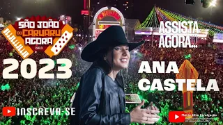 ANA CASTELA NO SÃO JOÃO DE CARUARU-PE / 2023