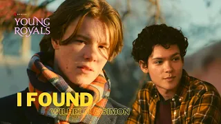 Wilmon | Young Royals S1 | I Found