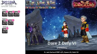 DFFOO GL | Dare 2 Defy VI | Chaos and Immortals