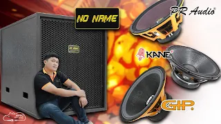 ซับเบสตัวโหด NONAME ใส่ลำโพง 3 แบรนด์ เสียงจะเป็นยังไงมาดูกัน  Pr Audio / KANE / GIP