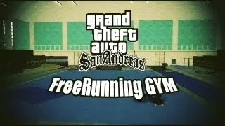 GTA SA Parkour&Freerunning   Gym times