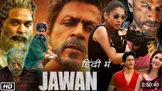 Jawan Full Hindi Movie 2024 | Shah Rukh Khan | Atlee | Nayanthara | Vijay Sethupathi | Deepika P