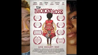 The Broken Rose Trailer - The Oakland Film Co.