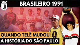 Brasileirão 1991 pt. 1: O São Paulo de Telê Santana ganha forma | AQUELE BRASILEIRÃO