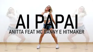 Anitta feat Mc Danny e Hitmaker - AI PAPAI  - Viviane Costa (coreografia oficial)