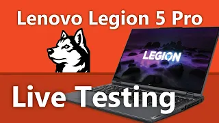 Lenovo Legion 5 Pro - Live Testing (Ryzen 7 5800H, RTX 3060)