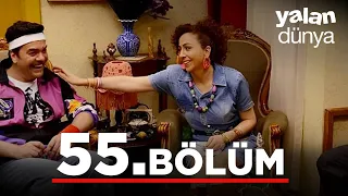 Yalan Dünya 55. Bölüm